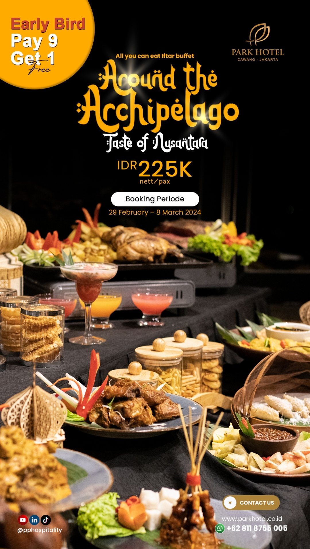 Aneka Kuliner Nusantara Berbuka Puasa “Around the Archipelago" di PARK HOTEL Cawang-Jakarta - TeropongRakyat.co