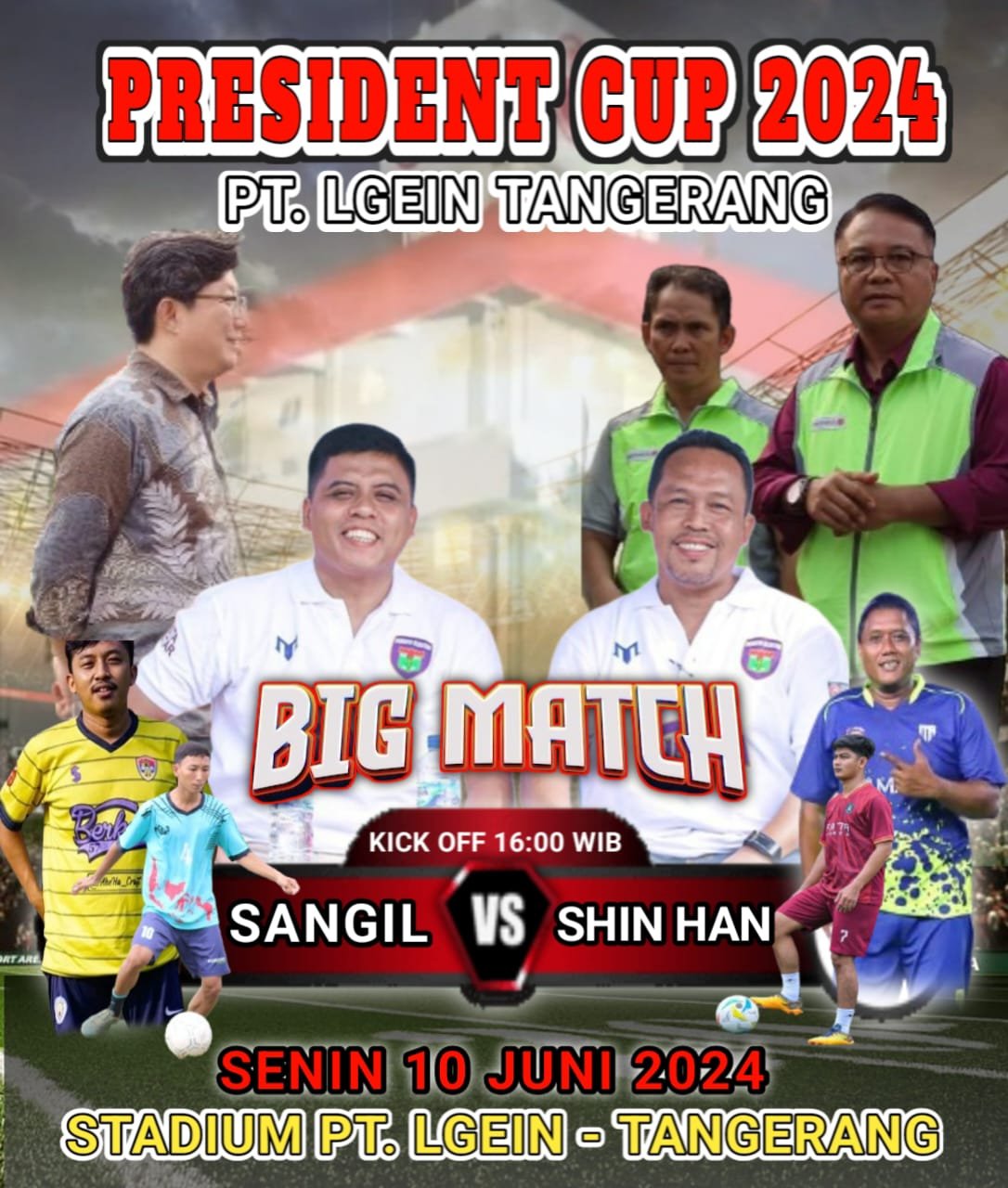 Turnamen Sepak Bola President Cup LG EIN Tangerang 2024 di Gelar Agar Semakin Erat Silaturahmi & Kerjasama Antara LG & Supplier
