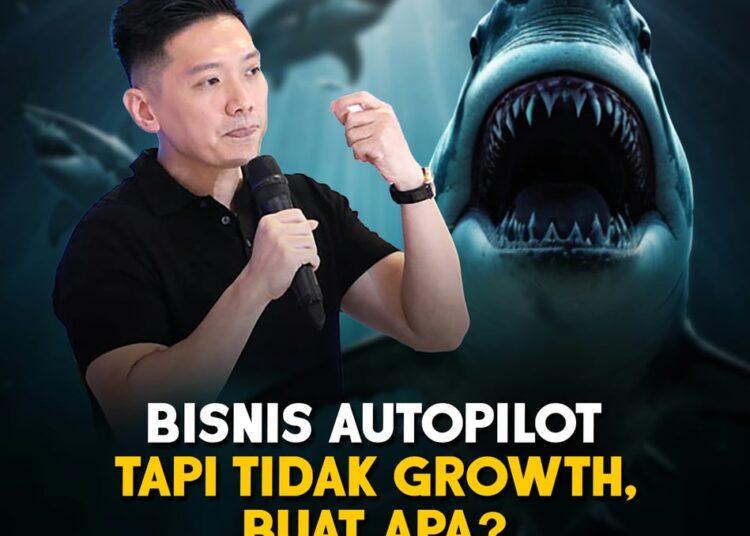 Andrew Susanto: Bisnis Autopilot, Tapi Ga Growth! Buat Apa? - TeropongRakyat.co