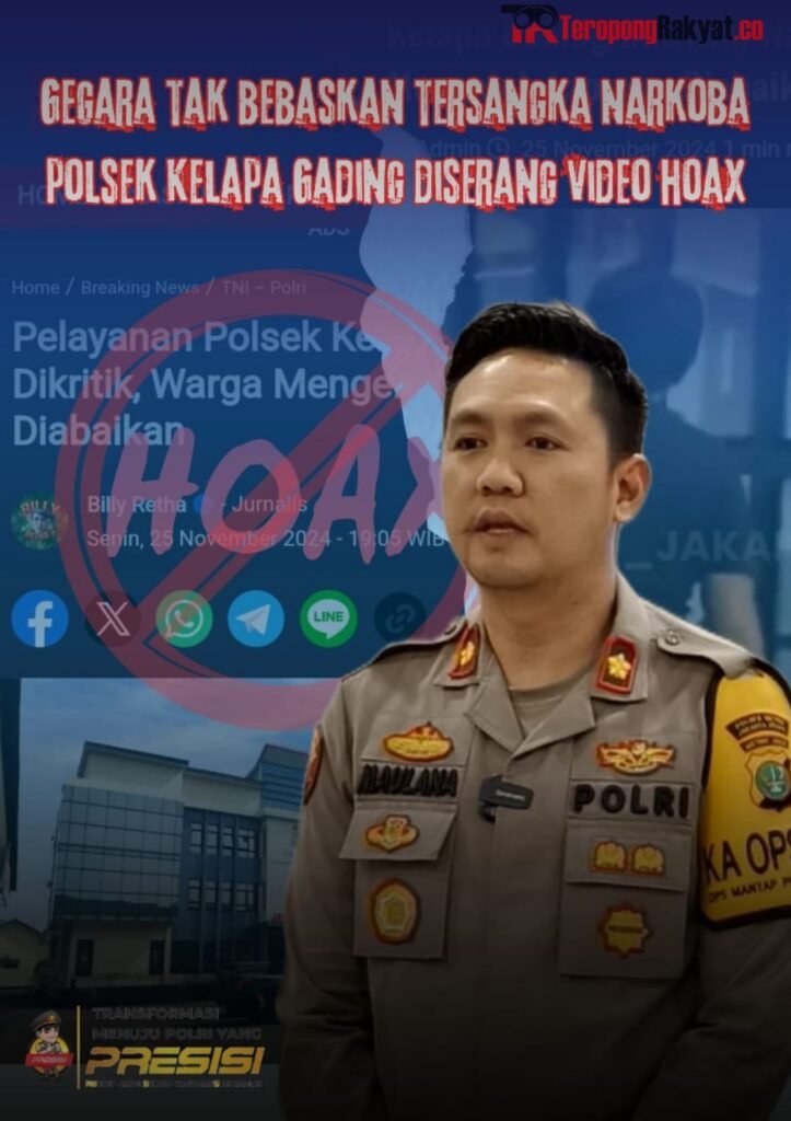 Portal Berita Indonesia dan Dunia Terkini Hari Ini, Update Harian Terbaru, Terlengkap, Tajam, Aktual dan Berimbang. Kepolisian Sektor Kelapa Gading Dikritik Usai Nyatakan Berita Sebelumnya Hoaks - Teropong Rakyat