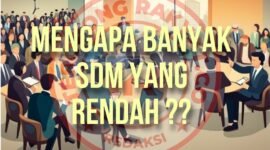 Sumber Daya Manusia Sangat Kurang 