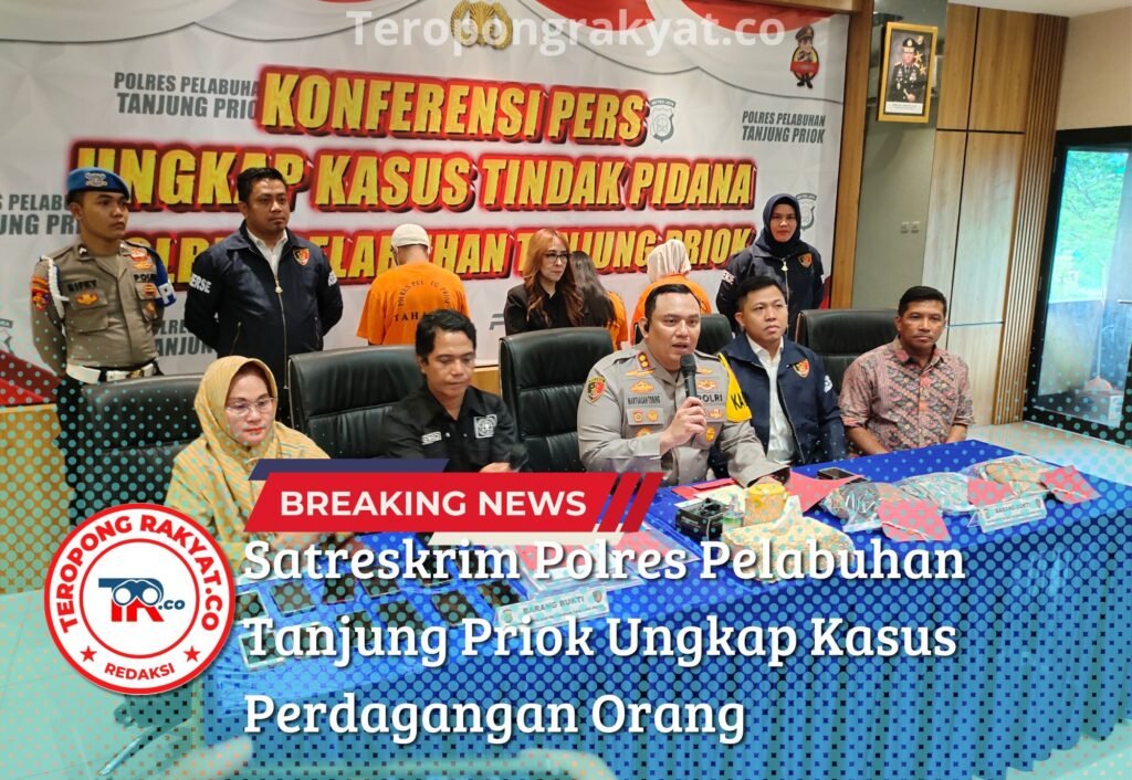 Satreskrim Polres Pelabuhan Tanjung Priok Ungkap Kasus Perdagangan Orang - Teropong Rakyat
