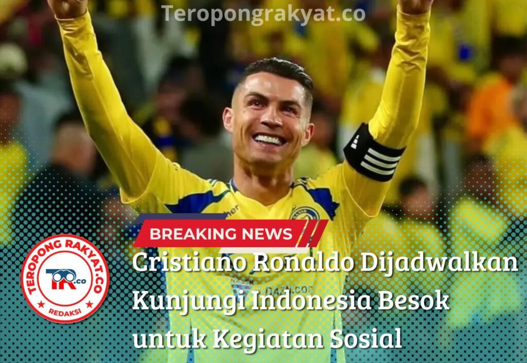 Portal Berita Indonesia dan Dunia Terkini Hari Ini, Update Harian Terbaru, Terlengkap, Tajam, Aktual dan Berimbang. Cristiano Ronaldo Dijadwalkan Kunjungi Indonesia, Kupang NTT Besok untuk Kegiatan Sosial - Teropong Rakyat