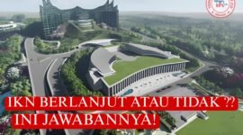 Pembangunan IKN Masih Berlanjut