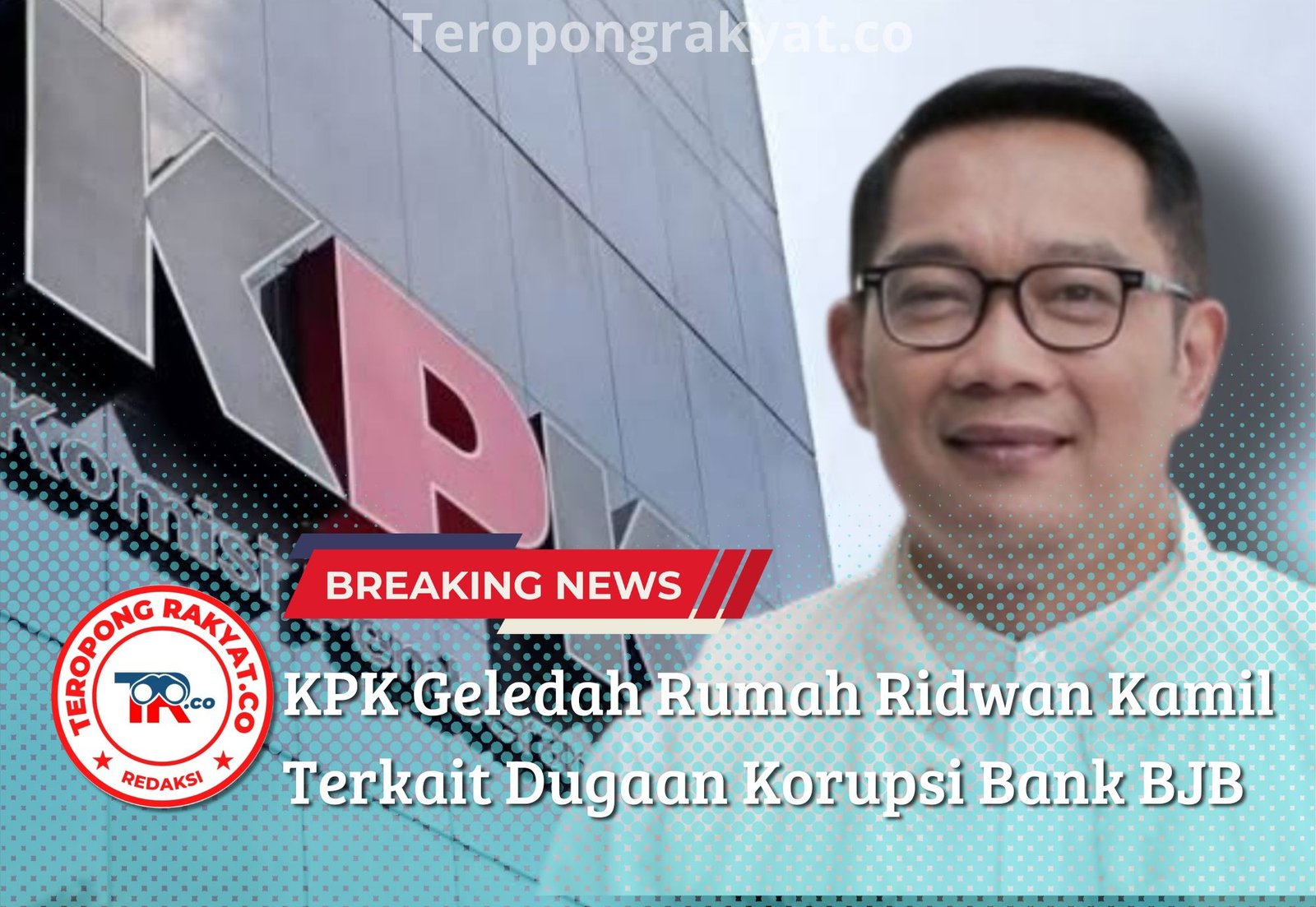 KPK Geledah Rumah Ridwan Kamil Terkait Dugaan Korupsi Bank BJB