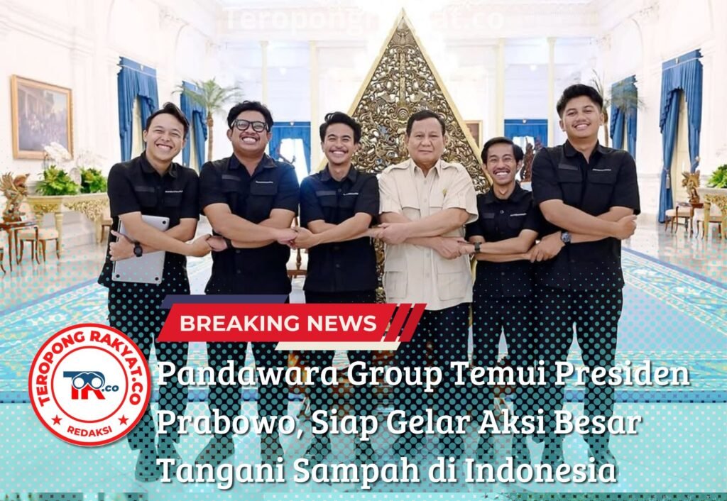 Portal Berita Indonesia dan Dunia Terkini Hari Ini, Update Harian Terbaru, Terlengkap, Tajam, Aktual dan Berimbang. Pandawara Group Temui Presiden Prabowo, Siap Gelar Aksi Besar Tangani Sampah di Indonesia - Teropong Rakyat