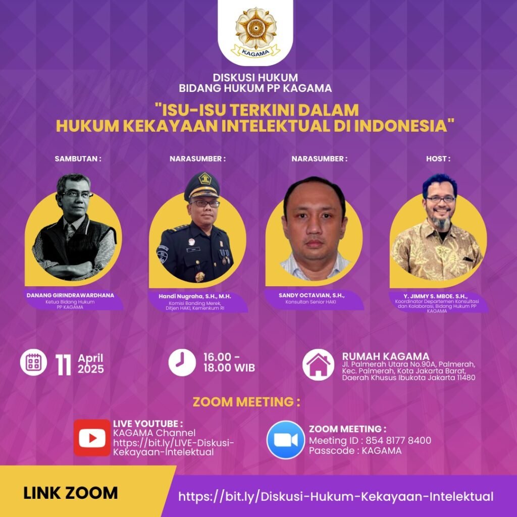 KAGAMA Bahas Isu Terkini Hukum Kekayaan Intelektual di Indonesia - Teropong Rakyat