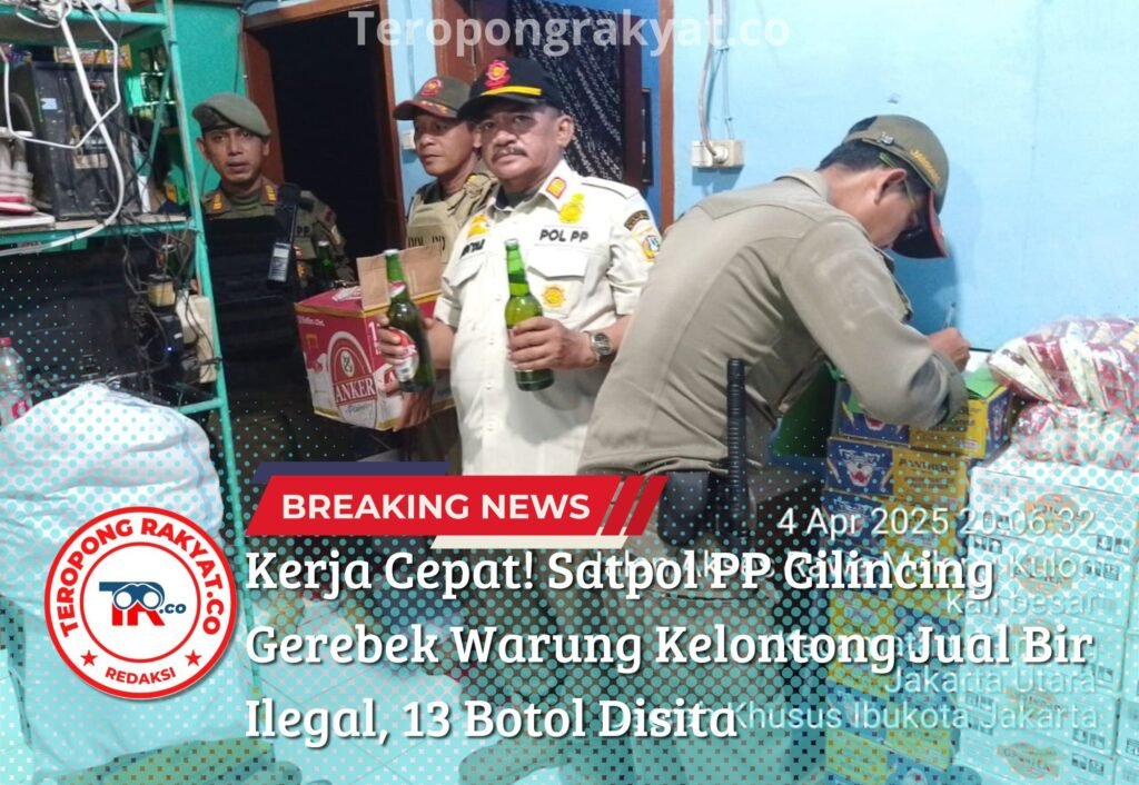 Portal Berita Indonesia dan Dunia Terkini Hari Ini, Update Harian Terbaru, Terlengkap, Tajam, Aktual dan Berimbang. Kinerja Cepat! Satpol PP Cilincing Gerebek Warung Kelontong Jual Bir Ilegal, 13 Botol Disita - Teropong Rakyat