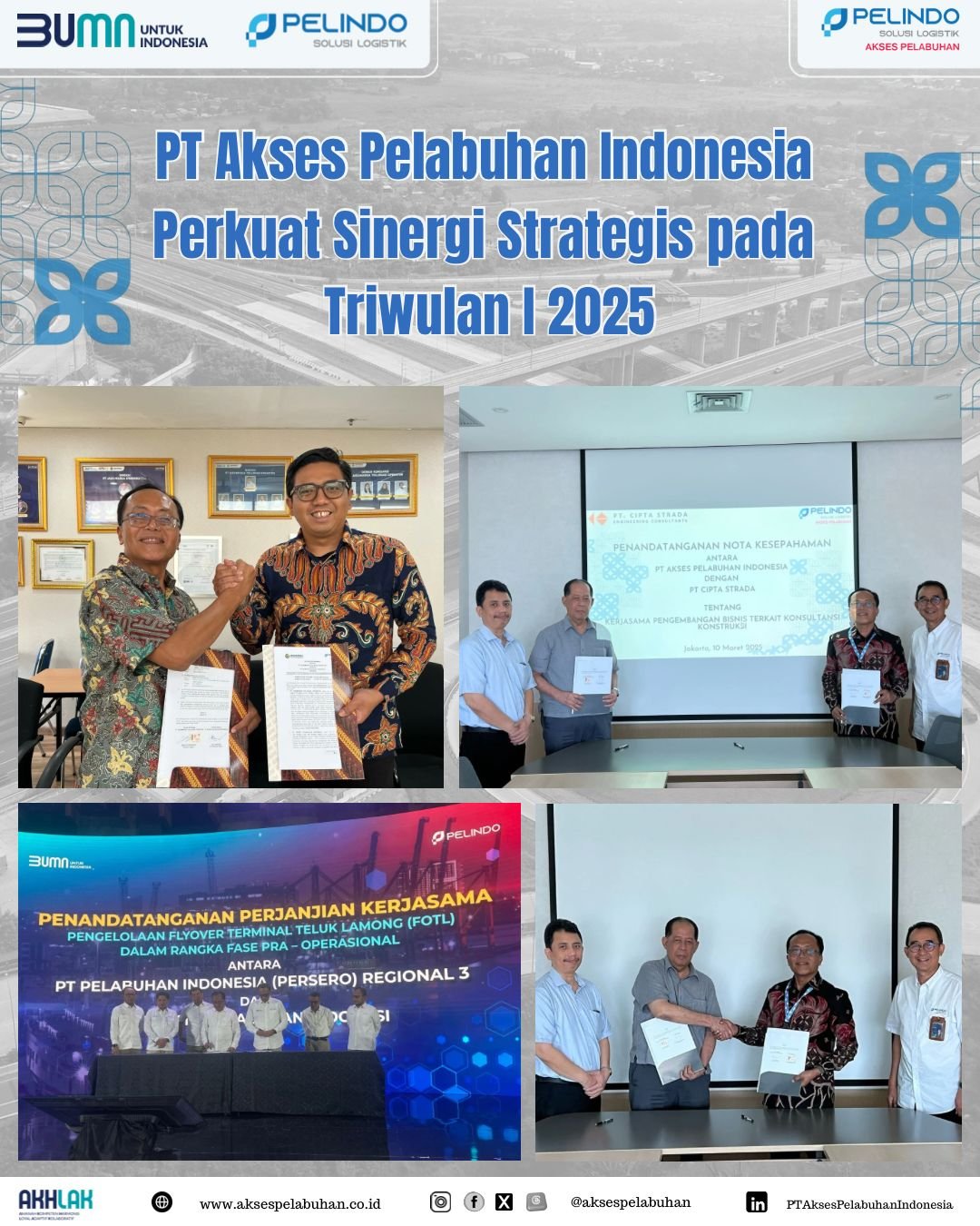 PT Akses Pelabuhan Indonesia Perkuat Sinergi Strategis pada Triwulan I 2025