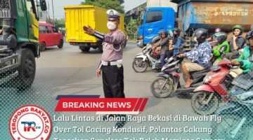 Lalu Lintas di Jalan Raya Bekasi di Bawah Fly Over Tol Cacing Kondusif, Polantas Cakung Tegaskan Supeltas Tak Boleh Meminta Sesuatu Dari Pengguna Jalan