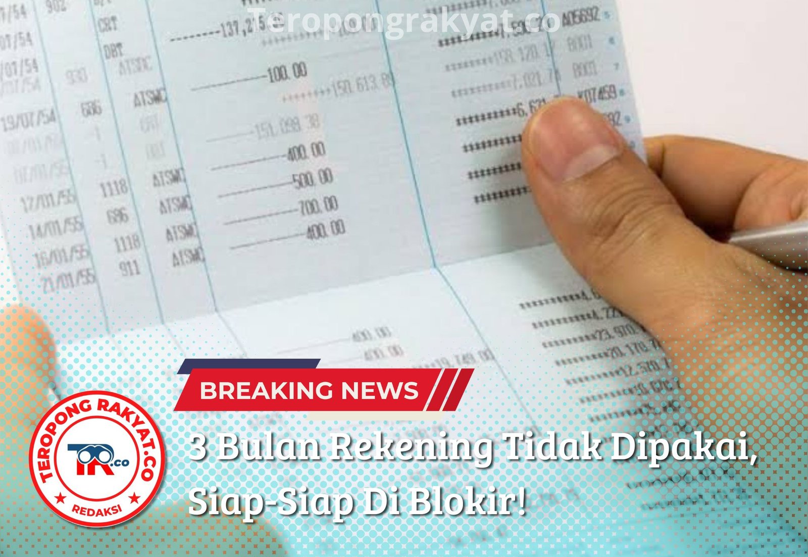 3 Bulan Rekening Tidak Dipakai, Siap-Siap Di Blokir!
