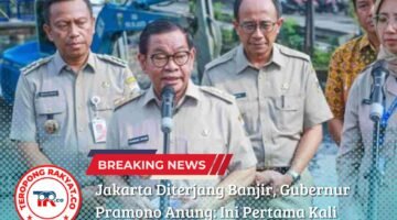 Jakarta Diterjang Banjir, Gubernur Pramono Anung: Ini Pertama Kali Sejak Saya Menjabat