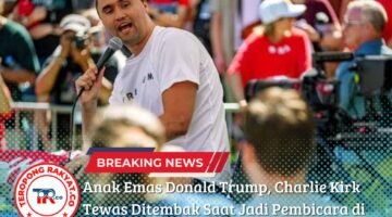 Anak Emas Donald Trump, Charlie Kirk Tewas Ditembak Saat Jadi Pembicara di Universitas Utah Valley
