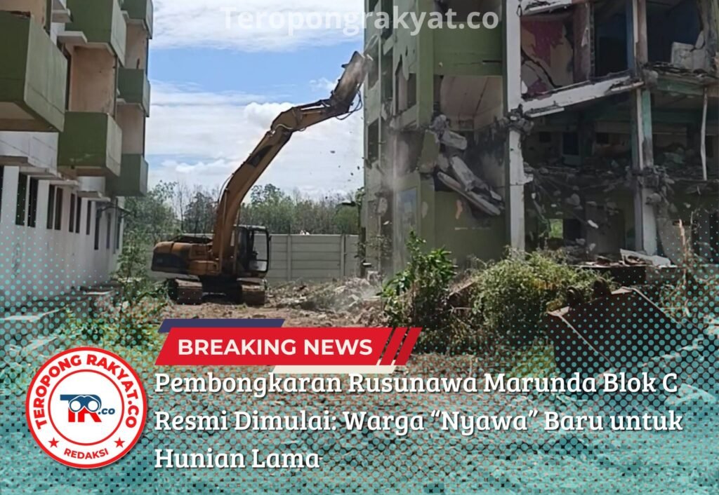 Pembongkaran Rusunawa Marunda Blok C Resmi Dimulai: Warga “Nyawa” Baru untuk Hunian Lama - Teropong Rakyat