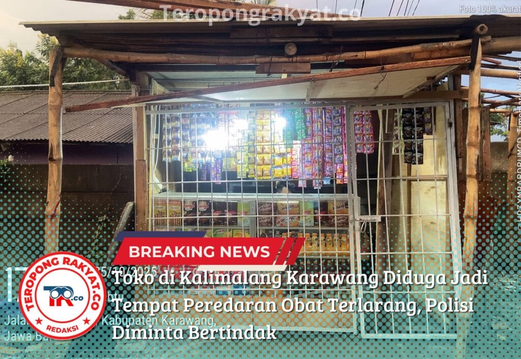 Portal Berita Indonesia dan Dunia Terkini Hari Ini, Update Harian Terbaru, Terlengkap, Tajam, Aktual dan Berimbang. Toko di Kalimalang Karawang Diduga Jadi Tempat Peredaran Obat Terlarang, Polisi Diminta Bertindak - Teropong Rakyat