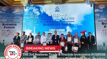 THE 3rd Business, Trade & Tourism Investment BUSINESS FORUM “INDONESIA ECONOMIC OUTLOOK 2026: Strategic Partnerships for Business, Trade & Tourism Investment”