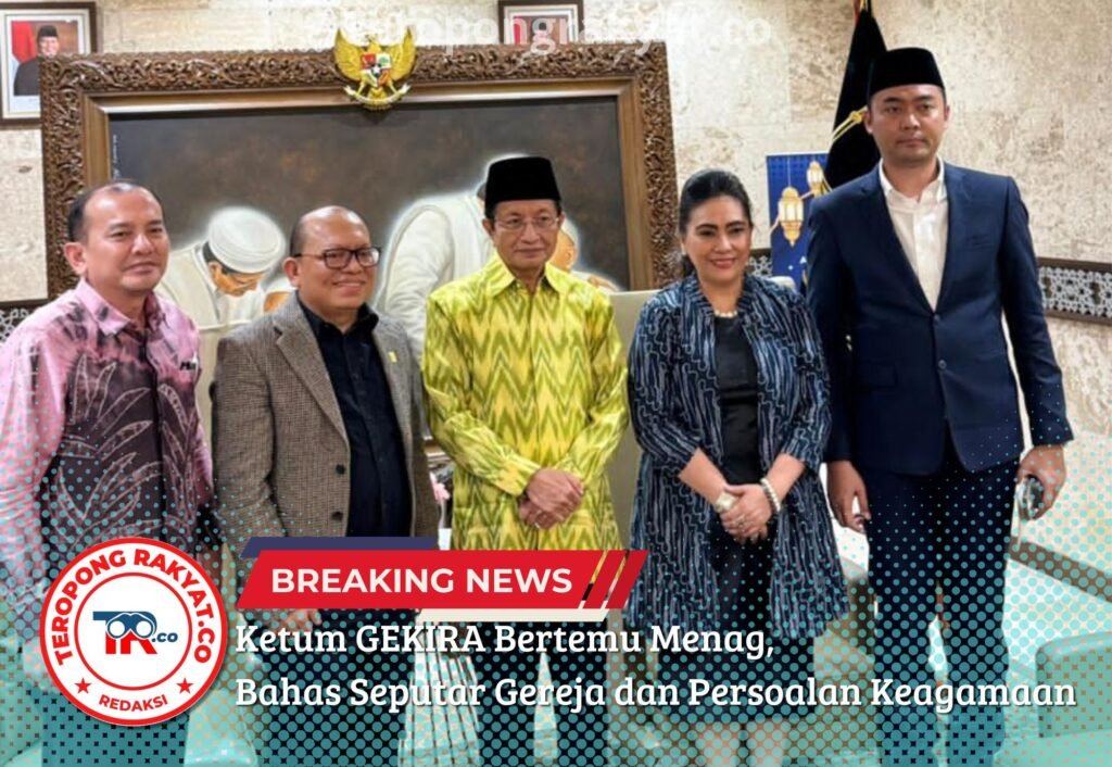 Portal Berita Indonesia dan Dunia Terkini Hari Ini, Update Harian Terbaru, Terlengkap, Tajam, Aktual dan Berimbang. Ketum GEKIRA Bertemu Menag, Bahas Seputar Gereja dan Persoalan Keagamaan - Teropong Rakyat