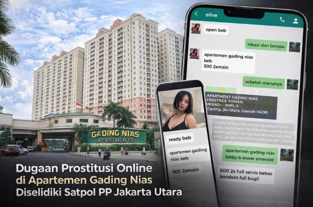 Portal Berita Indonesia dan Dunia Terkini Hari Ini, Update Harian Terbaru, Terlengkap, Tajam, Aktual dan Berimbang. Dugaan Prostitusi Online Berbasis Aplikasi Muncul di Apartemen Gading Nias Jakarta Utara - Teropong Rakyat
