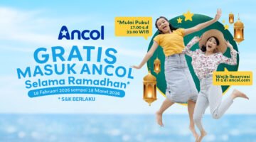 Ancol Rayakan Ramadhan dengan Program Gratis Masuk, Ramadhan Happy Journey, dan Promo Puasa