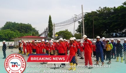 Penutupan Bulan K3 Nasional, Proyek NPEA Seksi 1 Hutama – Abipraya KSO Gelar Upacara - Teropong Rakyat