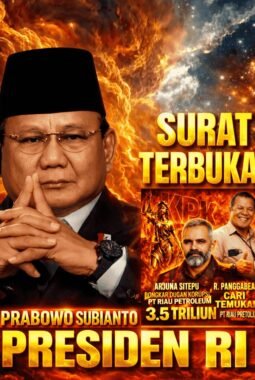 Surat Terbuka untuk Presiden : Pengelolaan Dana Triliunan di PT Riau Petroleum Dipertanyakan