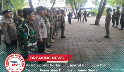 Pasca Sorotan Parkir Liar, Aparat Gabungan Turun Tangan: Penertiban Dimulai di Danau Sunter - Teropong Rakyat