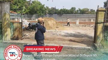 Proyek Besar Diduga Tanpa Izin Muncul Di Depan SD, Warga Marunda Resah