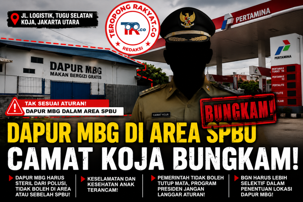 Portal Berita Indonesia dan Dunia Terkini Hari Ini, Update Harian Terbaru, Terlengkap, Tajam, Aktual dan Berimbang. Camat Koja Bungkam Saat Dikonfirmasi Terkait Dapur MBG di Area SPBU - Teropong Rakyat