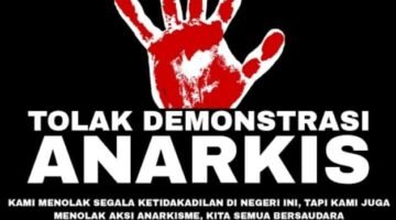 Tolak Provokasi, Jaga Persatuan, dan Hindari Tindakan Anarkis