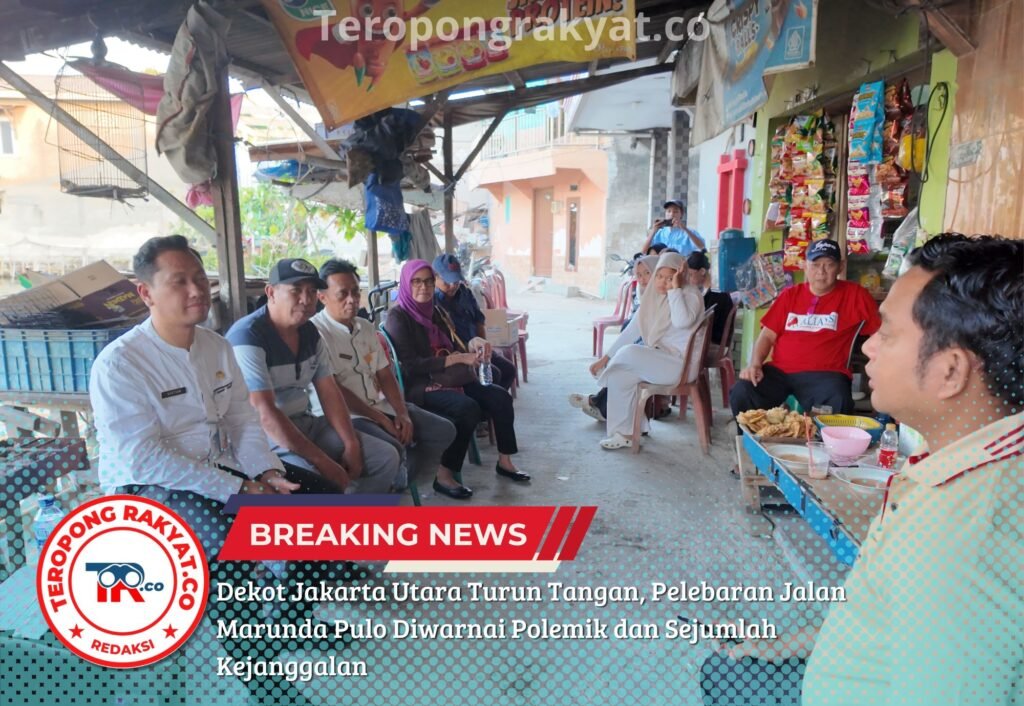 Portal Berita Indonesia dan Dunia Terkini Hari Ini, Update Harian Terbaru, Terlengkap, Tajam, Aktual dan Berimbang. Dekot Jakarta Utara Turun Tangan, Pelebaran Jalan Marunda Pulo Diwarnai Polemik dan Sejumlah Kejanggalan - Teropong Rakyat