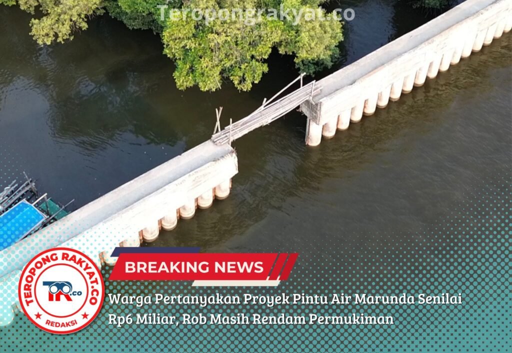 Warga Pertanyakan Proyek Pintu Air Marunda Senilai Rp6 Miliar, Rob Masih Rendam Permukiman - Teropong Rakyat