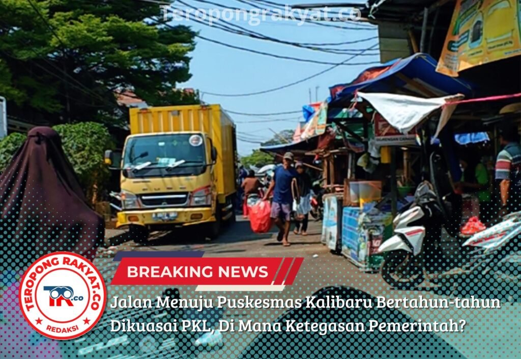 Jalan Menuju Puskesmas Kalibaru Bertahun-tahun Dikuasai PKL, Di Mana Ketegasan Pemerintah? - Teropong Rakyat