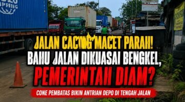Jalan Cacing Macet Parah, Bahu Jalan Dikuasai Bengkel: Siapa yang Membiarkan?