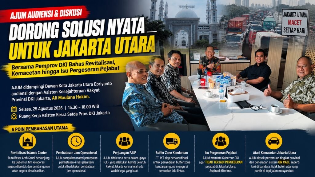Portal Berita Indonesia dan Dunia Terkini Hari Ini, Update Harian Terbaru, Terlengkap, Tajam, Aktual dan Berimbang. AJUM Audiensi dengan Pemprov DKI, Soroti Revitalisasi Islamic Center hingga Kemacetan Jakarta Utara - Teropong Rakyat