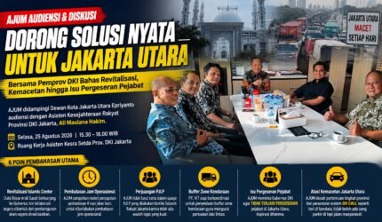 AJUM Audiensi dengan Pemprov DKI, Soroti Revitalisasi Islamic Center hingga Kemacetan Jakarta Utara - Teropong Rakyat