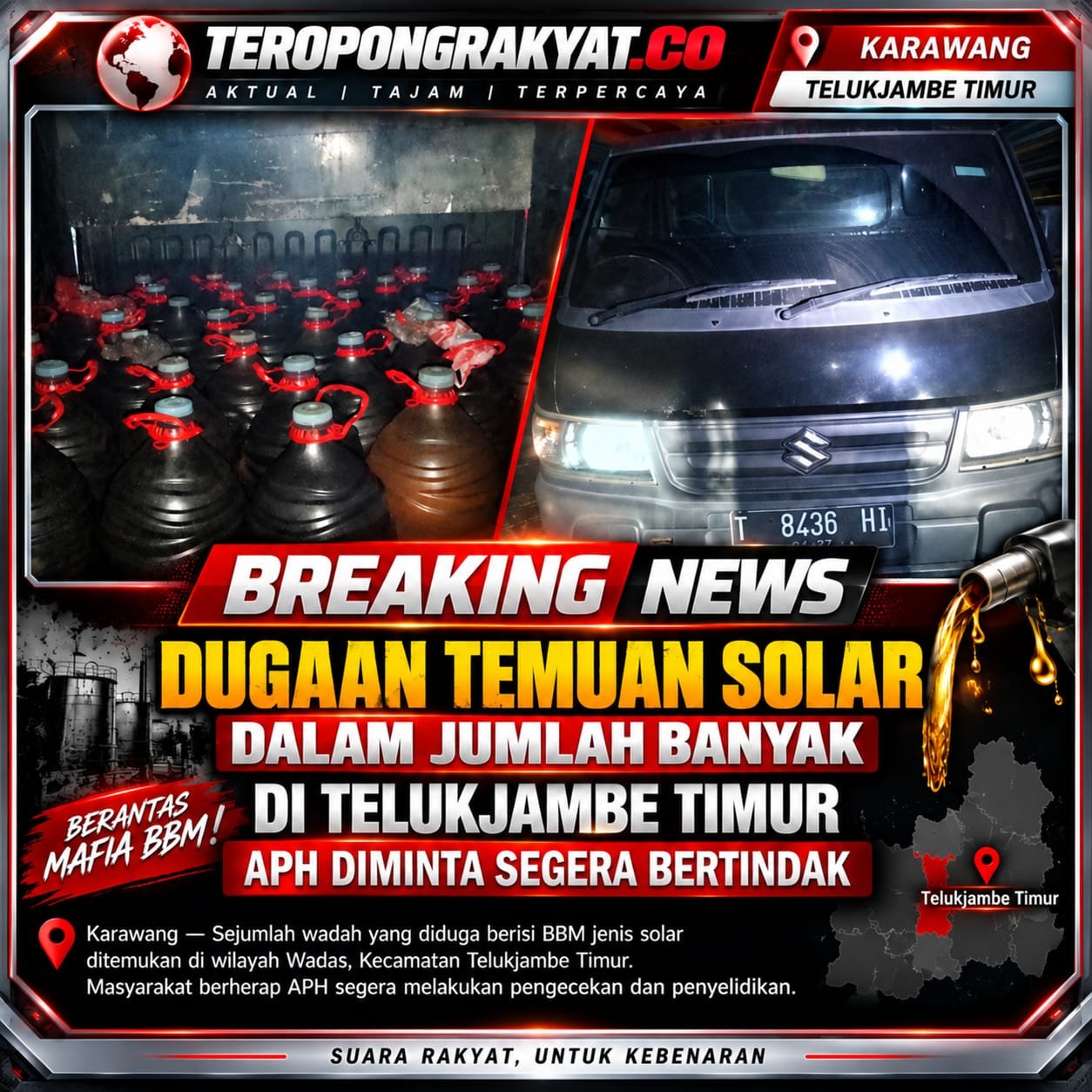 Dugaan Temuan Solar dalam Jumlah Banyak di Telukjambe Timur, APH Diminta Segera Lakukan Pemeriksaan
