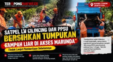 Satpel LH Cilincing dan PPSU Bersihkan Tumpukan Sampah Liar di Akses Marunda