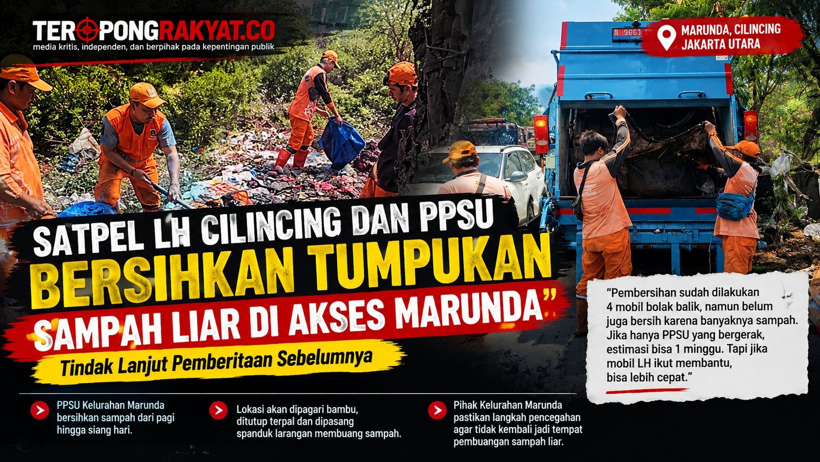 Satpel LH Cilincing dan PPSU Bersihkan Tumpukan Sampah Liar di Akses Marunda