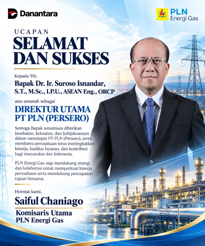 Portal Berita Indonesia dan Dunia Terkini Hari Ini, Update Harian Terbaru, Terlengkap, Tajam, Aktual dan Berimbang. Saiful Chaniago Tegaskan Dukungan Penuh PLN Energi Gas untuk Keberhasilan Kepemimpinan Suroso Iskandar sebagai Dirut PLN Persero - Teropong Rakyat