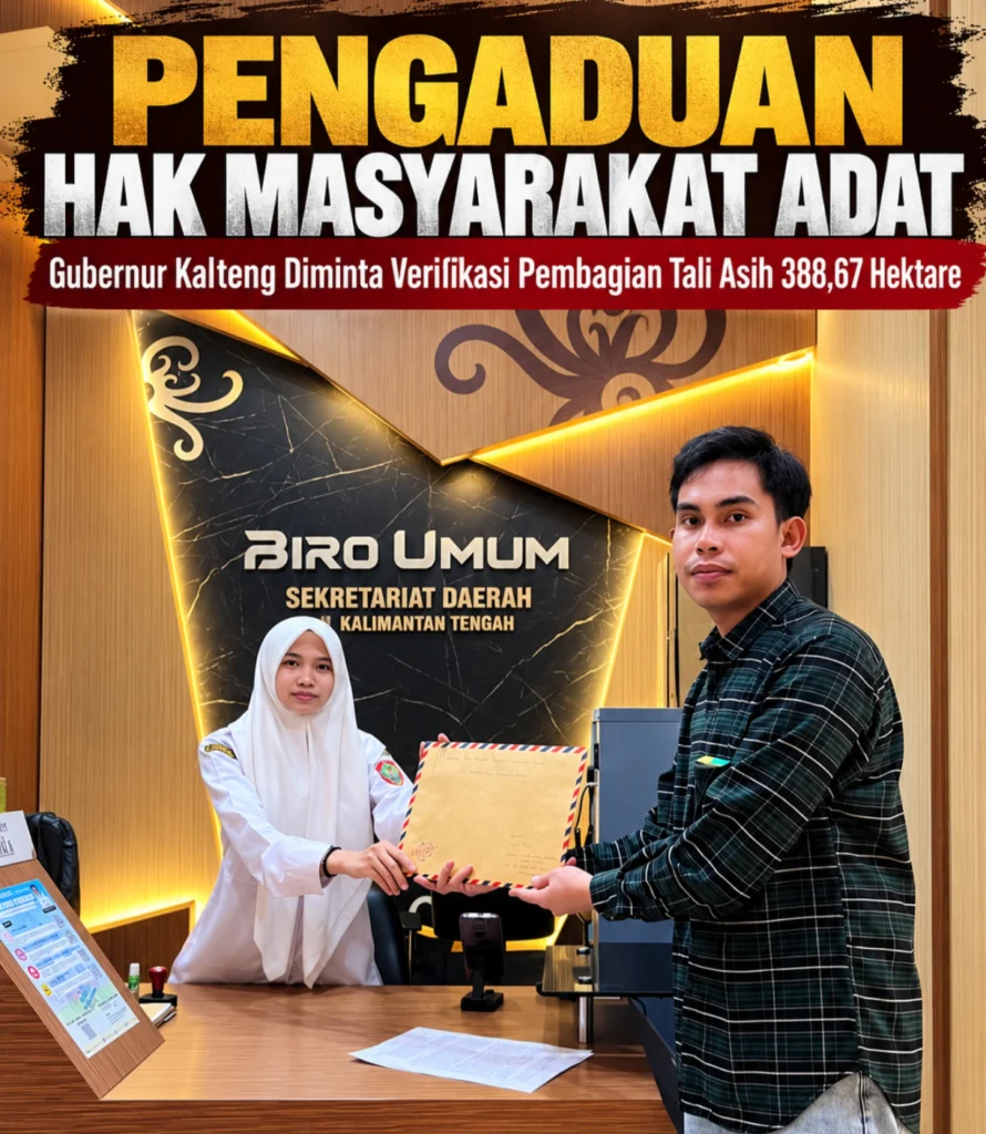 Portal Berita Indonesia dan Dunia Terkini Hari Ini, Update Harian Terbaru, Terlengkap, Tajam, Aktual dan Berimbang. Gubernur Kalteng Diminta Tindaklanjuti Dugaan Pelanggaran Prosedur Pembagian Tali Asih dan Perampasan Hak Masyarakat Adat - Teropong Rakyat