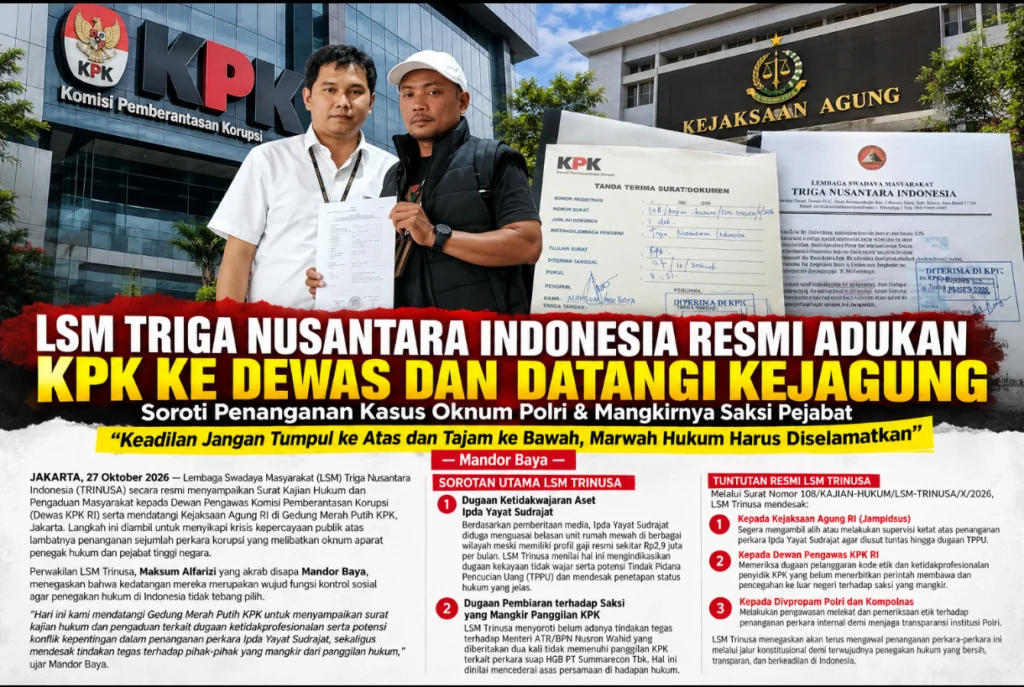 Portal Berita Indonesia dan Dunia Terkini Hari Ini, Update Harian Terbaru, Terlengkap, Tajam, Aktual dan Berimbang. LSM Trinusa Adukan Dugaan Ketidakprofesionalan Penanganan Perkara ke Dewas KPK dan Datangi Kejagung - Teropong Rakyat